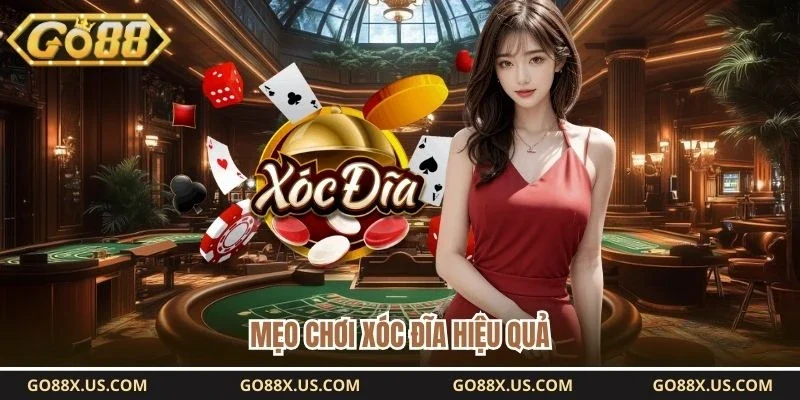 Mẹo chơi xóc đĩa hiệu quả